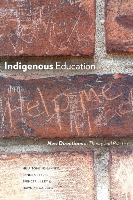 Indigenous Education: New Directions in Theory and Practice