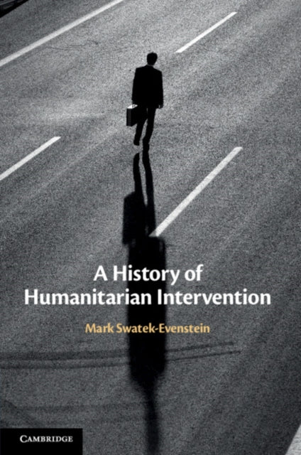History of Humanitarian Intervention