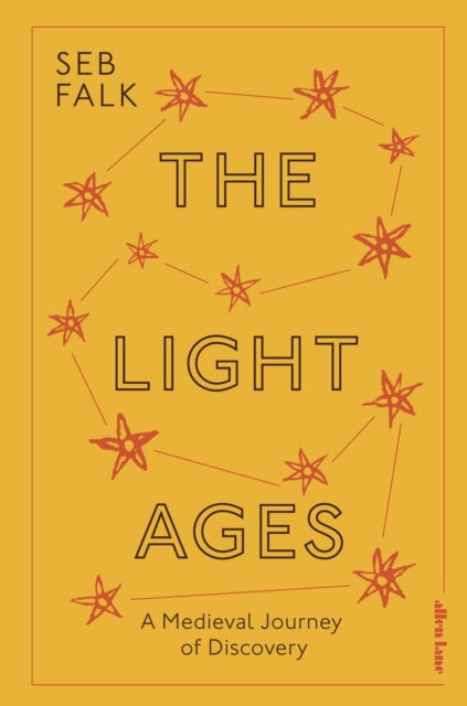 Light Ages: A Medieval Journey of Discovery