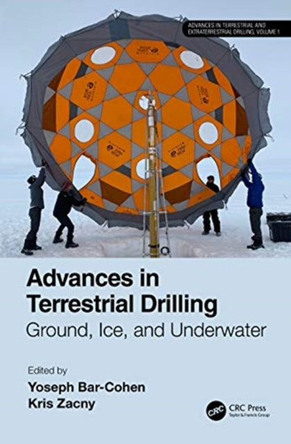 Advances in Terrestrial Drilling:: Ground, Ice, and Underwater