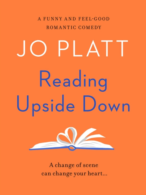 Reading Upside Down: A funny and feel-good romantic comedy