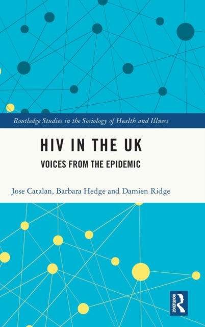 HIV in the UK: Voices from the Epidemic
