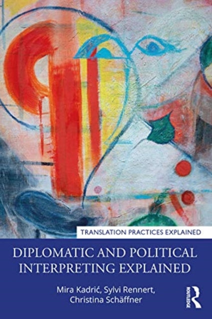 Diplomatic and Political Interpreting Explained