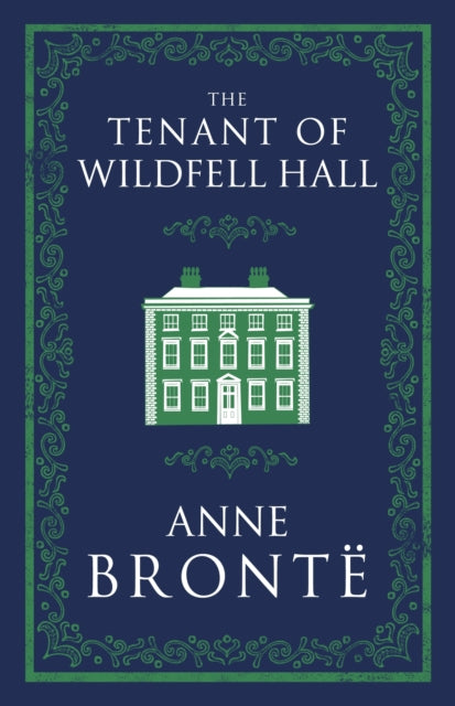 Tenant of Wildfell Hall