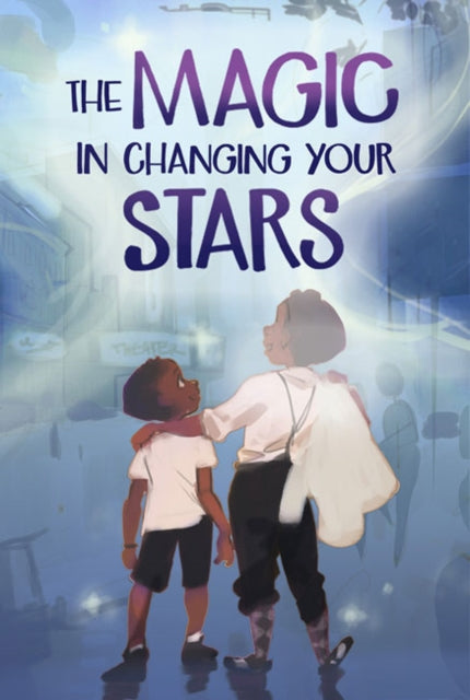 Magic in Changing Your Stars