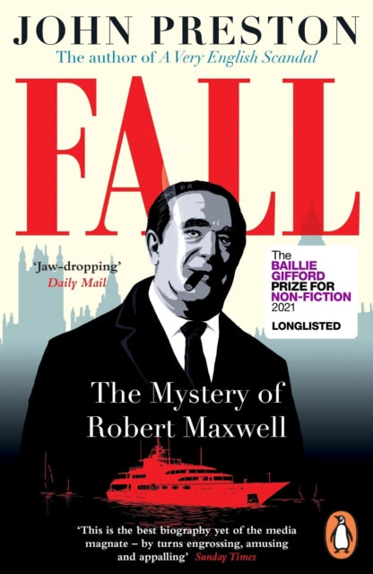 Fall: The Mystery of Robert Maxwell