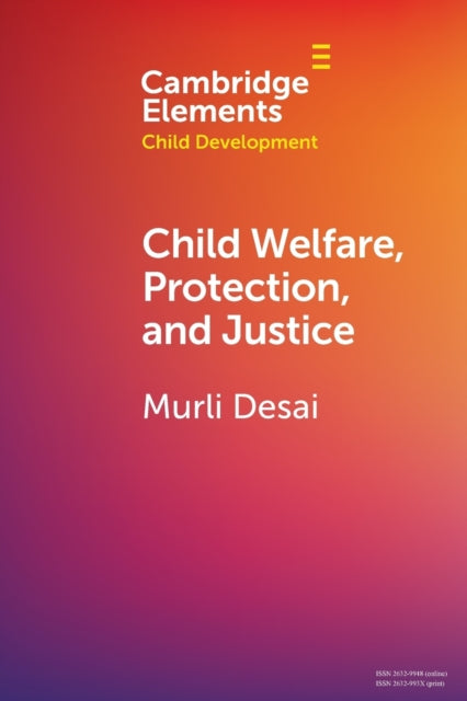 Child Welfare, Protection, and Justice