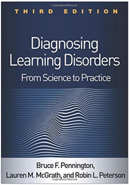 Diagnosing Learning Disorders: From Science to Practice