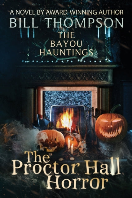 Proctor Hall Horror