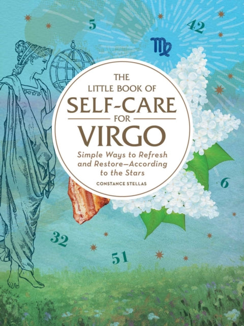 Little Book of Self-Care for Virgo: Simple Ways to Refresh and Restore-According to the Stars