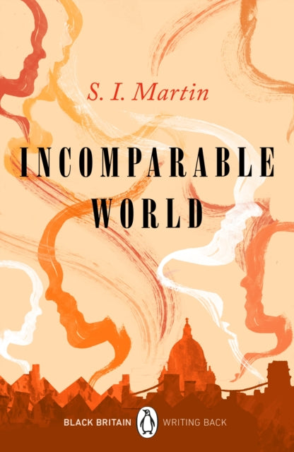 Incomparable World: Black Britain: Writing Back