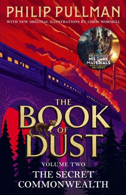 Secret Commonwealth: The Book of Dust Volume Two: From the world of Philip Pullman's His Dark Materials - now a major BBC series