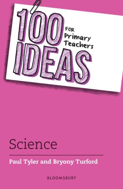 100 Ideas for Primary Teachers: Science