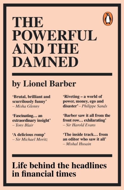 Powerful and the Damned: Private Diaries in Turbulent Times
