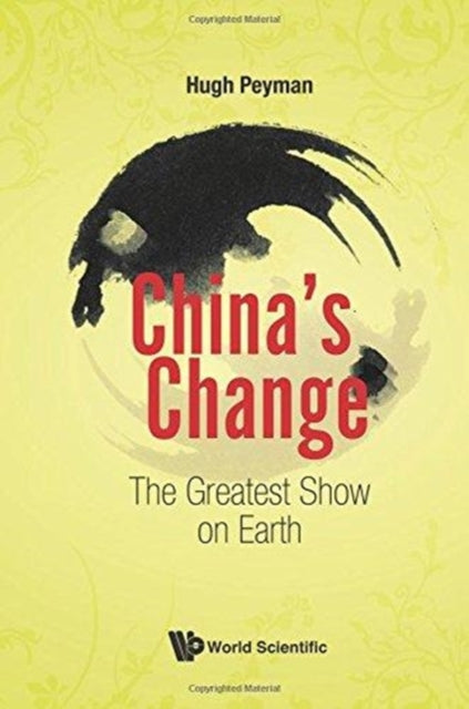 China's Change: The Greatest Show On Earth