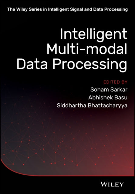 Intelligent Multi-Modal Data Processing