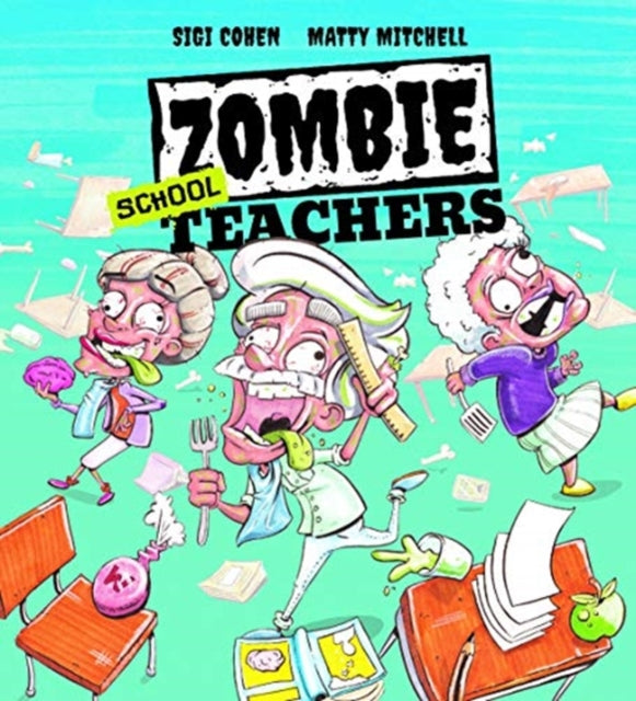 Zombie School Teachers