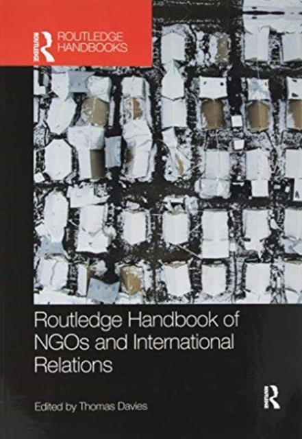 Routledge Handbook of NGOs and International Relations