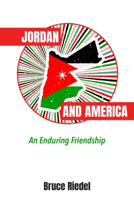 Jordan and America: An Enduring Friendship