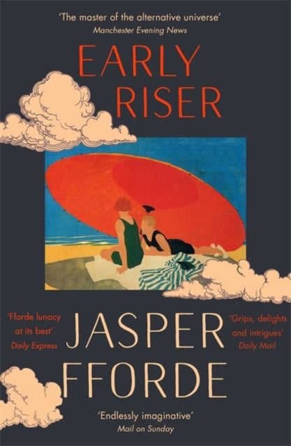 Early Riser: The standalone novel from the Number One bestselling author