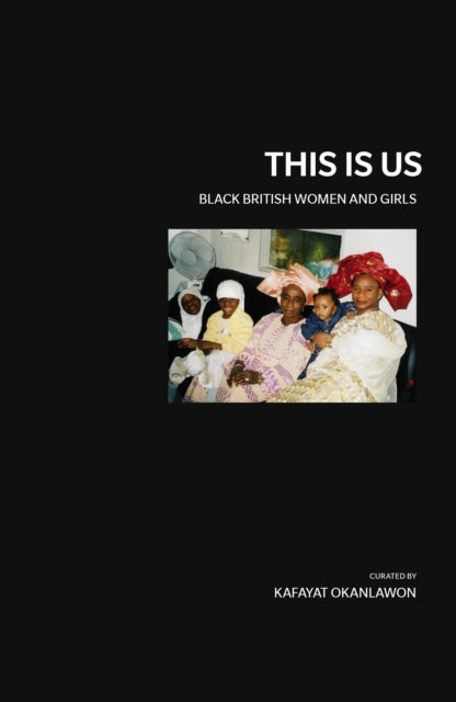 This is Us: Black British Women and Girls