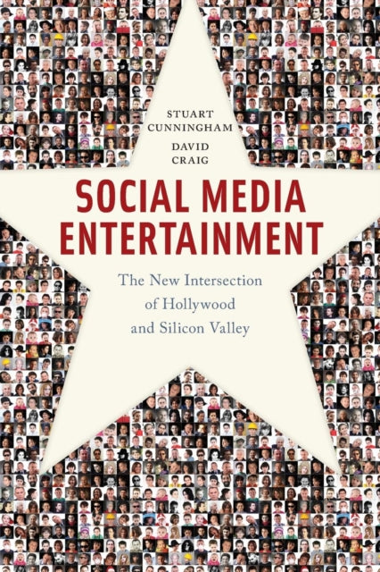 Social Media Entertainment: The New Intersection of Hollywood and Silicon Valley