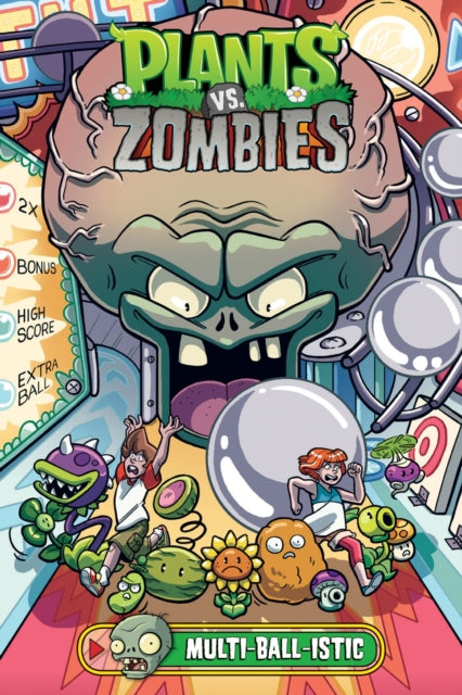 Plants Vs. Zombies Volume 17: Multi-ball-istic