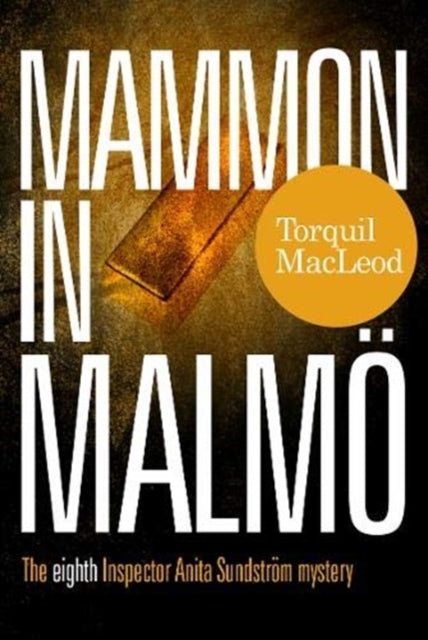 Mammon in Malmoe