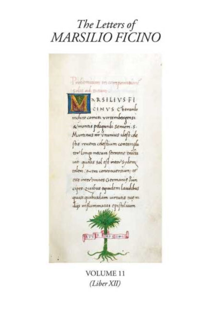 Letters of Marsilio Ficino Volume 11: (Book XII)