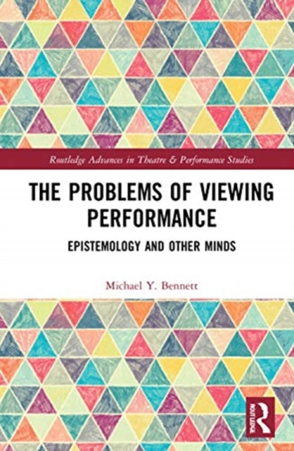 Problems of Viewing Performance: Epistemology and Other Minds
