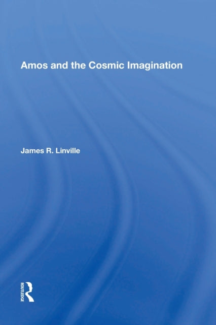 Amos and the Cosmic Imagination
