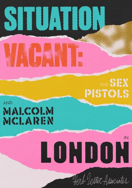 folded,Situation Vacant: The Sex Pistolsand Malcolm McLaren in London