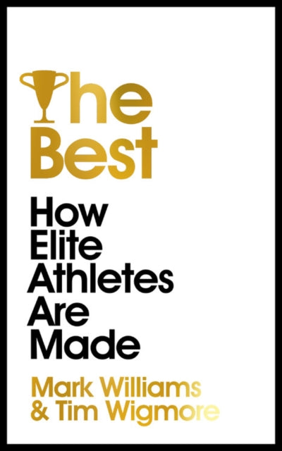 Best: How Elite Athletes Are Made