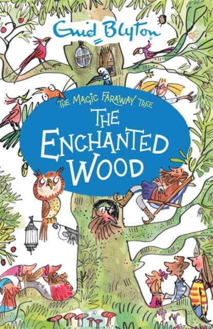 Magic Faraway Tree: The Enchanted Wood: Book 1