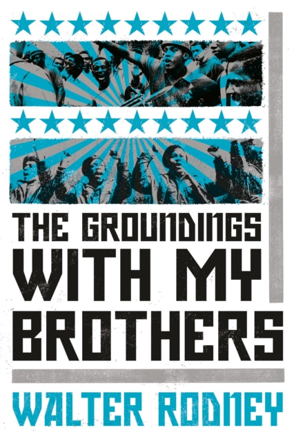 Groundings with My Brothers
