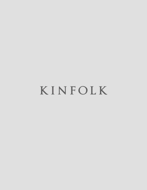 Kinfolk Volume 40