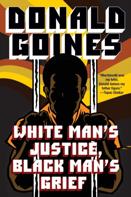 White Man's Justice, Black Man's Grief