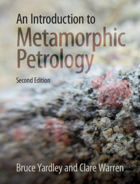Introduction to Metamorphic Petrology