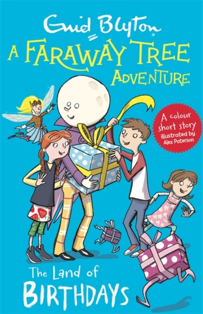Faraway Tree Adventure: The Land of Birthdays: Colour Short Stories