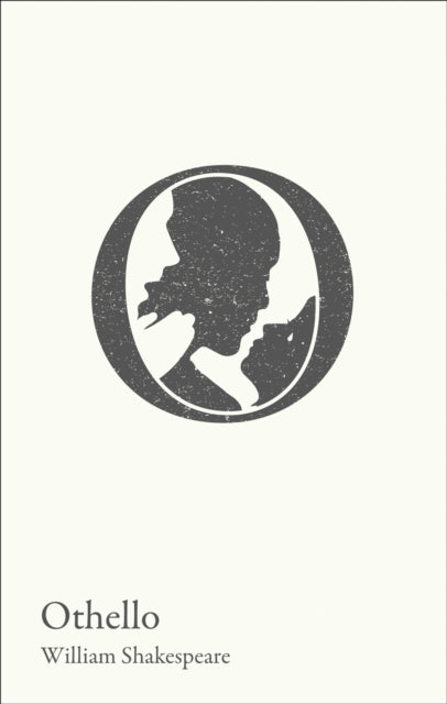 Othello: A-Level and GCSE 9-1 Set Text Student Edition