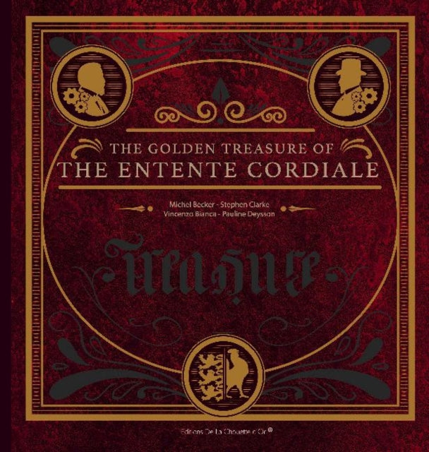 Golden Treasure of the Entente Cordiale