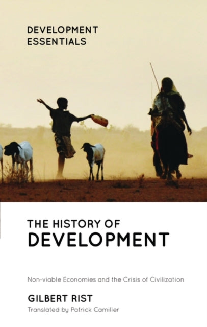 History of Development: From Western Origins to Global Faith