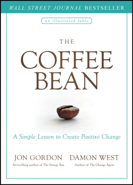 Coffee Bean: A Simple Lesson to Create Positive Change