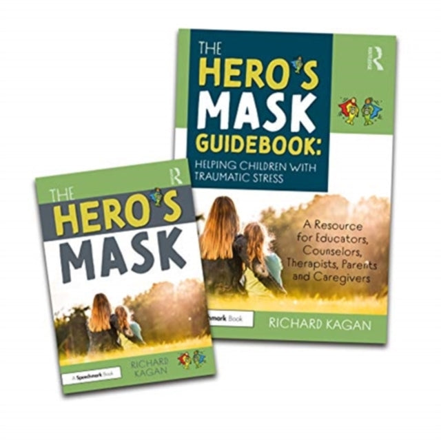 Hero's Mask: Helping Children with Traumatic Stress: A Resource for Educators, Counselors, Therapists, Parents and Caregivers