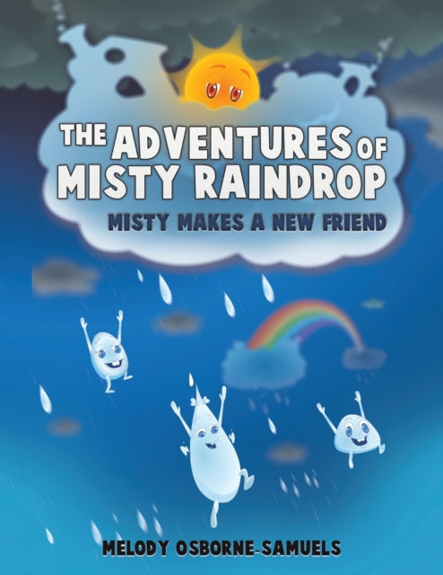 Adventures of Misty Raindrop