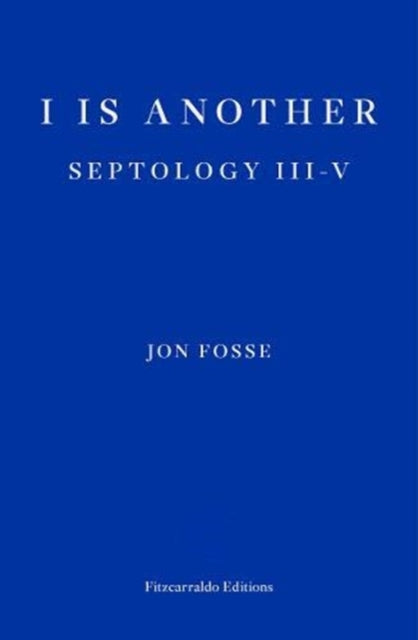 I is Another: Septology III-V