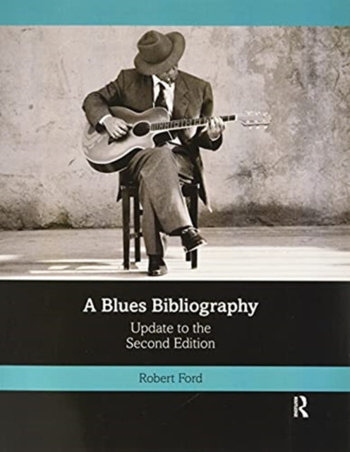 Blues Bibliography: Second Edition: Volume 2
