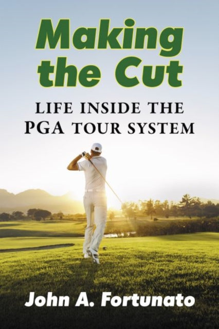 Making the Cut: Life Inside the PGA Tour System