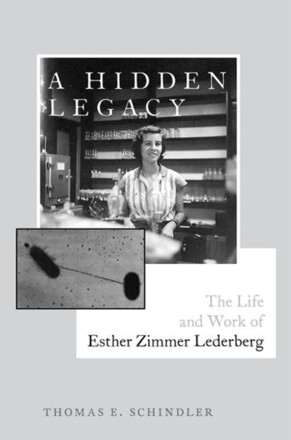 Hidden Legacy: The Life and Work of Esther Zimmer Lederberg