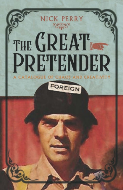 Great Pretender: A Catalogue of Chaos and Creativity